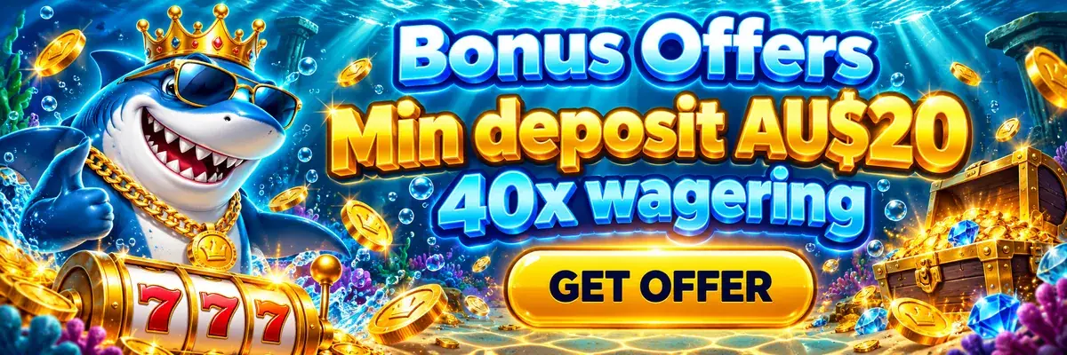 winshark casino bonus offers: minimum deposit AU$20, 40x wagering
